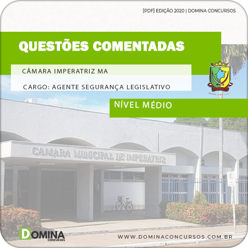 Simulado Imperatriz MA 2020 Agente Segurança Legislativo
