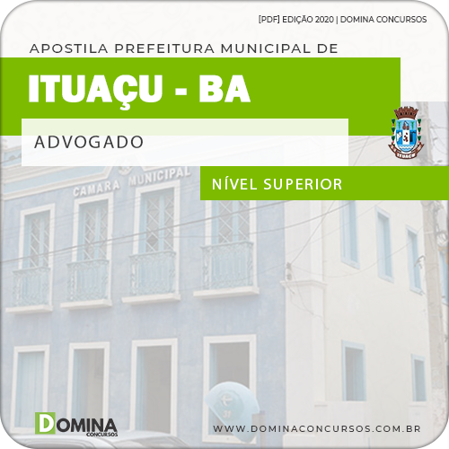 Apostila Concurso Câmara Ituaçu BA 2020 Advogado