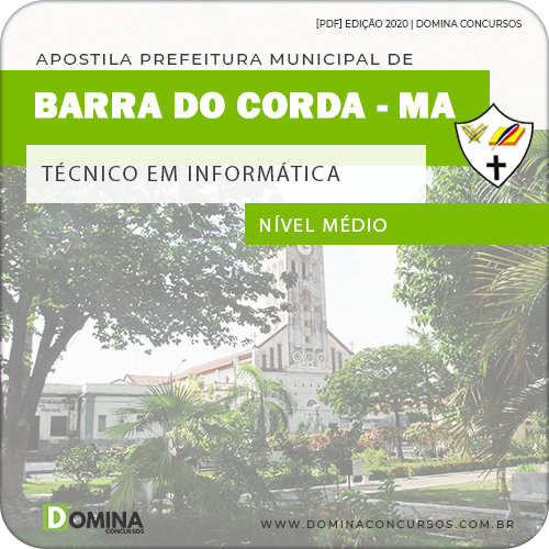 Apostila Pref Barra Corda MA 2020 Técnico em Informática