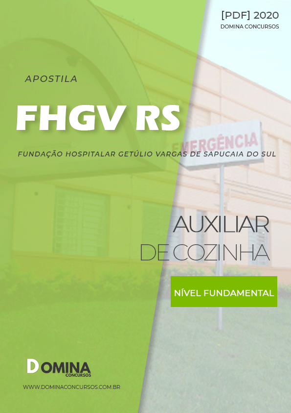 Apostila Concurso FHGV RS 2020 Auxiliar de Cozinha