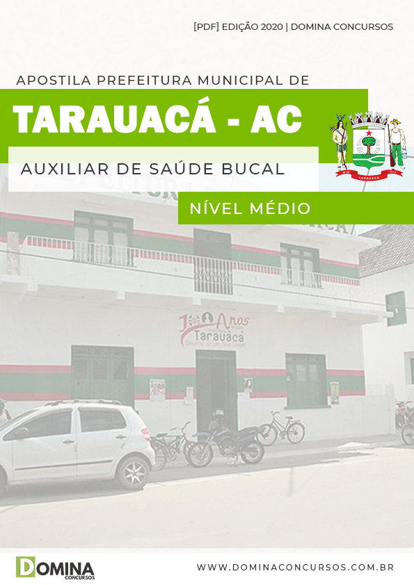 Apostila Concurso Pref Tarauacá AC 2020 Auxiliar Saúde Bucal