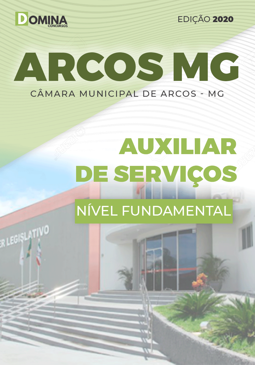 Apostila Concurso Câmara Arcos MG 2020 Auxiliar de Serviços