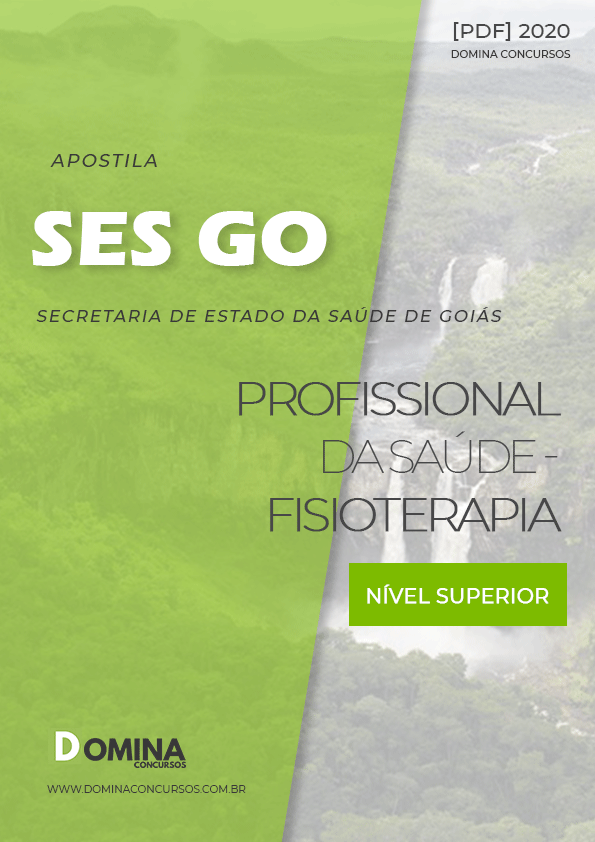 Apostila Processo Seletivo SES GO 2020 Fisioterapia