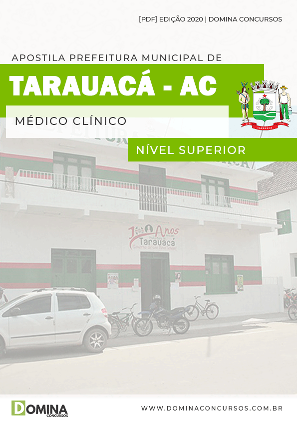 Apostila Concurso Pref Tarauacá AC 2020 Médico Clínico