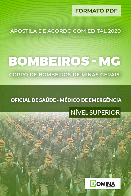 Apostila Bombeiros MG 2020 Oficial Saúde Médico Emergência
