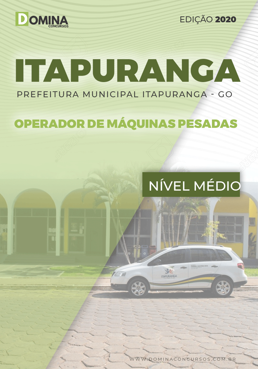 Apostila Pref Itapuranga GO 2020 Operador Máquinas Pesadas