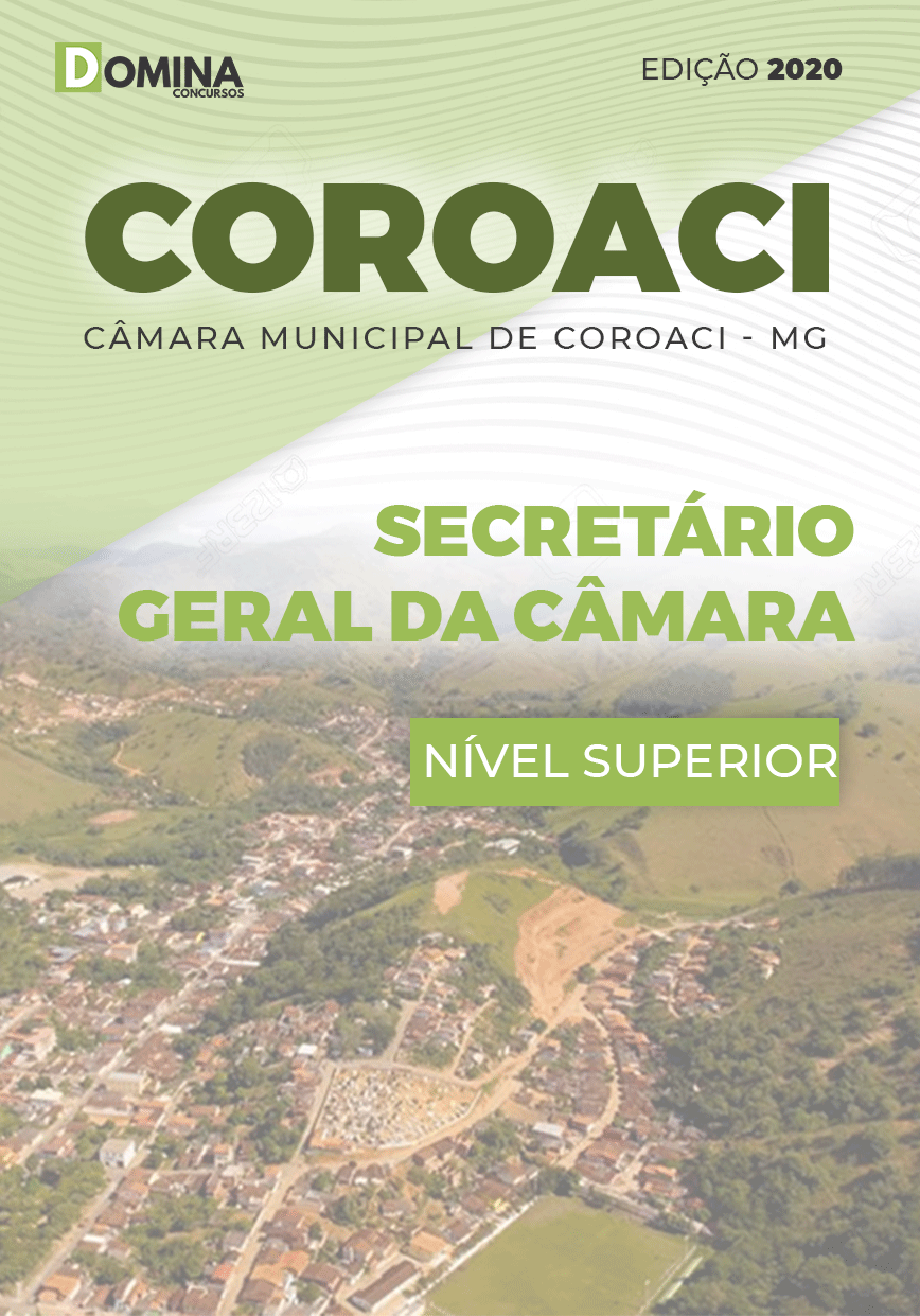 Apostila Câmara Coroaci MG 2020 Secretário Geral da Câmara