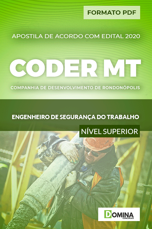 Apostila CODER MT 2020 Engenheiro de Segurança Trabalho