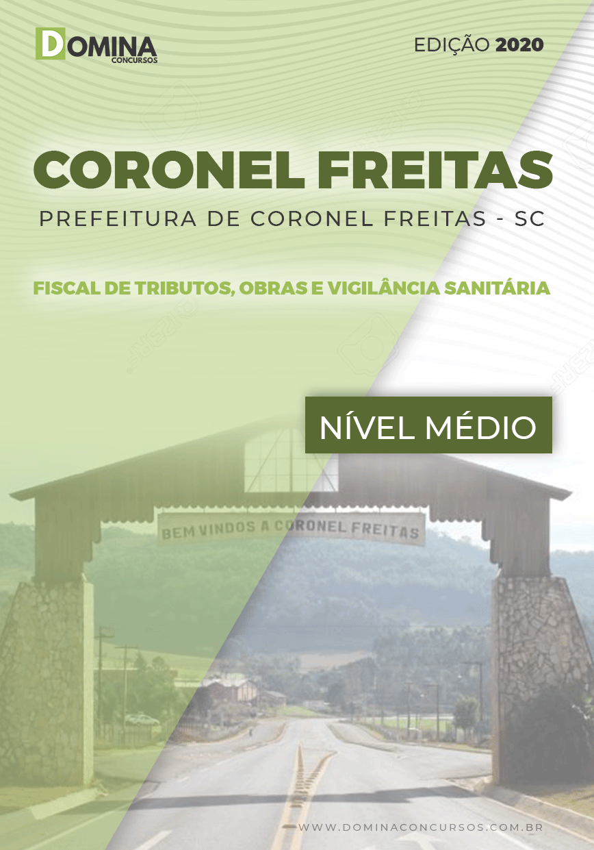 Apostila Coronel Freitas SC 2020 Fiscal de Tributos Obras