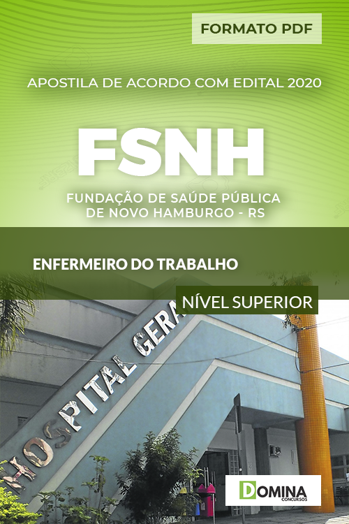 Apostila Concurso FSNH RS 2020 Enfermeiro do Trabalho
