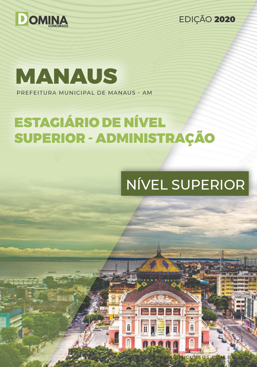 Apostila Manaus 2020 Estágio Nível Superior IBGP