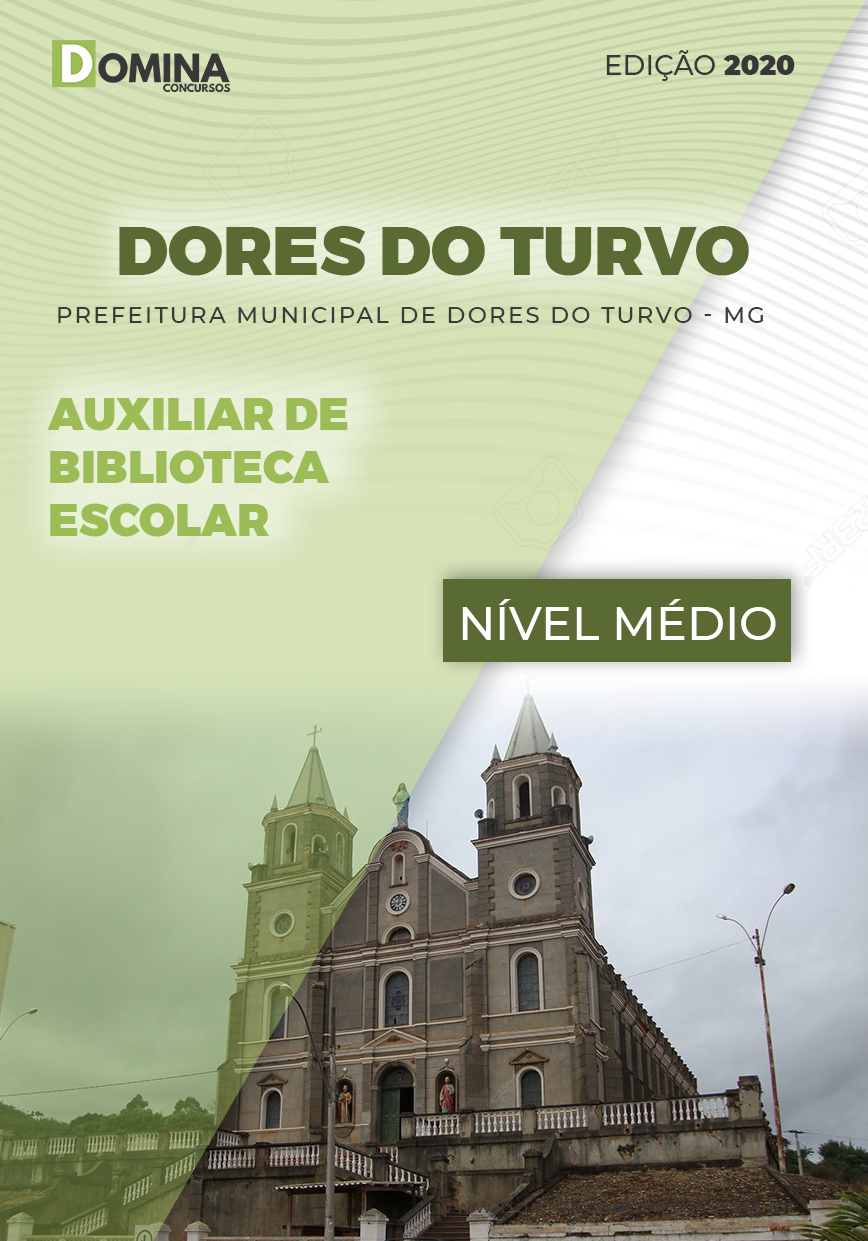 Apostila Dores do Turvo MG 2020 Auxiliar de Biblioteca