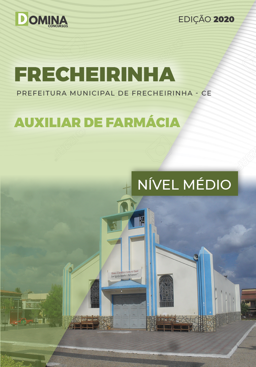 Apostila Pref Frecheirinha CE 2020 Auxiliar de Farmácia