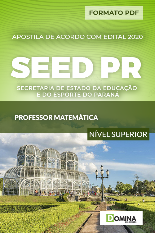Apostila Concurso SEED PR 2020 Professor de Matemática