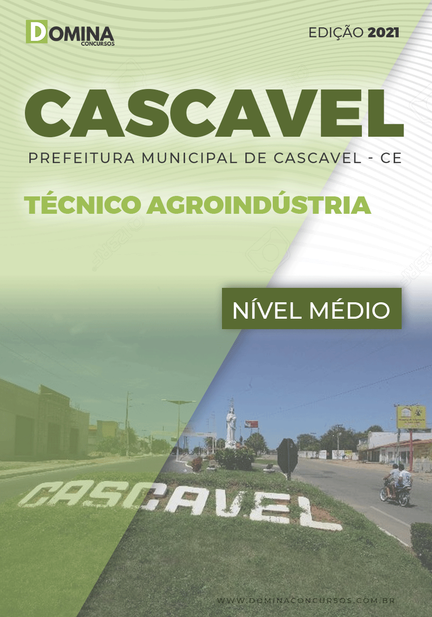 Apostila Pref Cascavel CE 2021 Técnico Agroindústria
