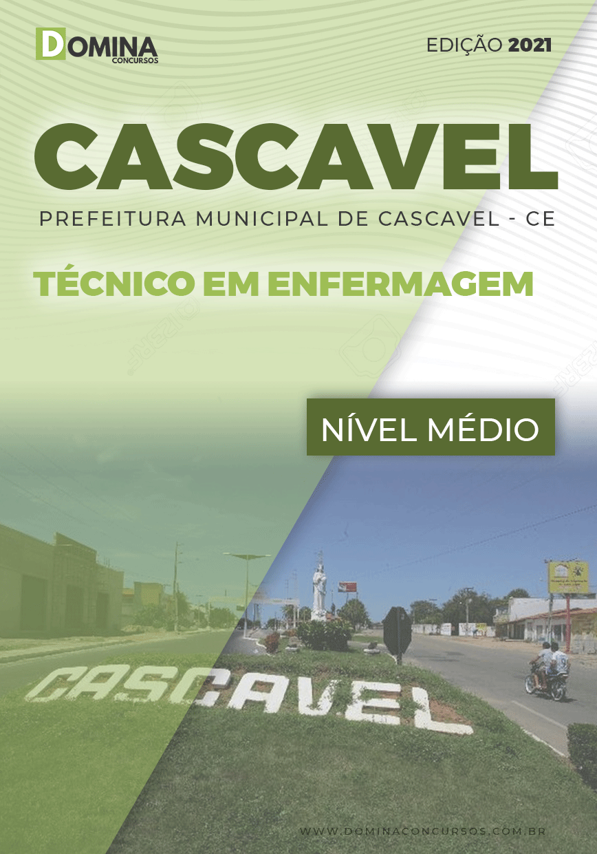 Apostila Pref Cascavel CE 2021 Técnico em Enfermagem