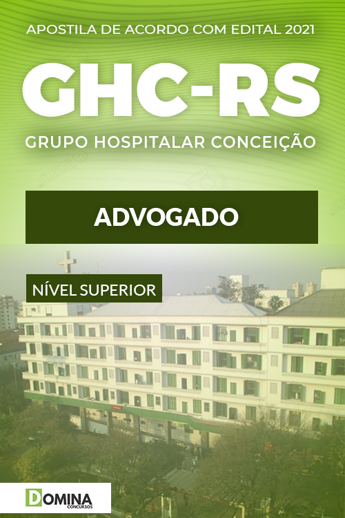 Apostila Concurso Público GHC RS 2021 Advogado