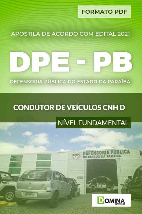 Apostila Seletivo DPE PB 2021 Condutor de Veículos CNH D