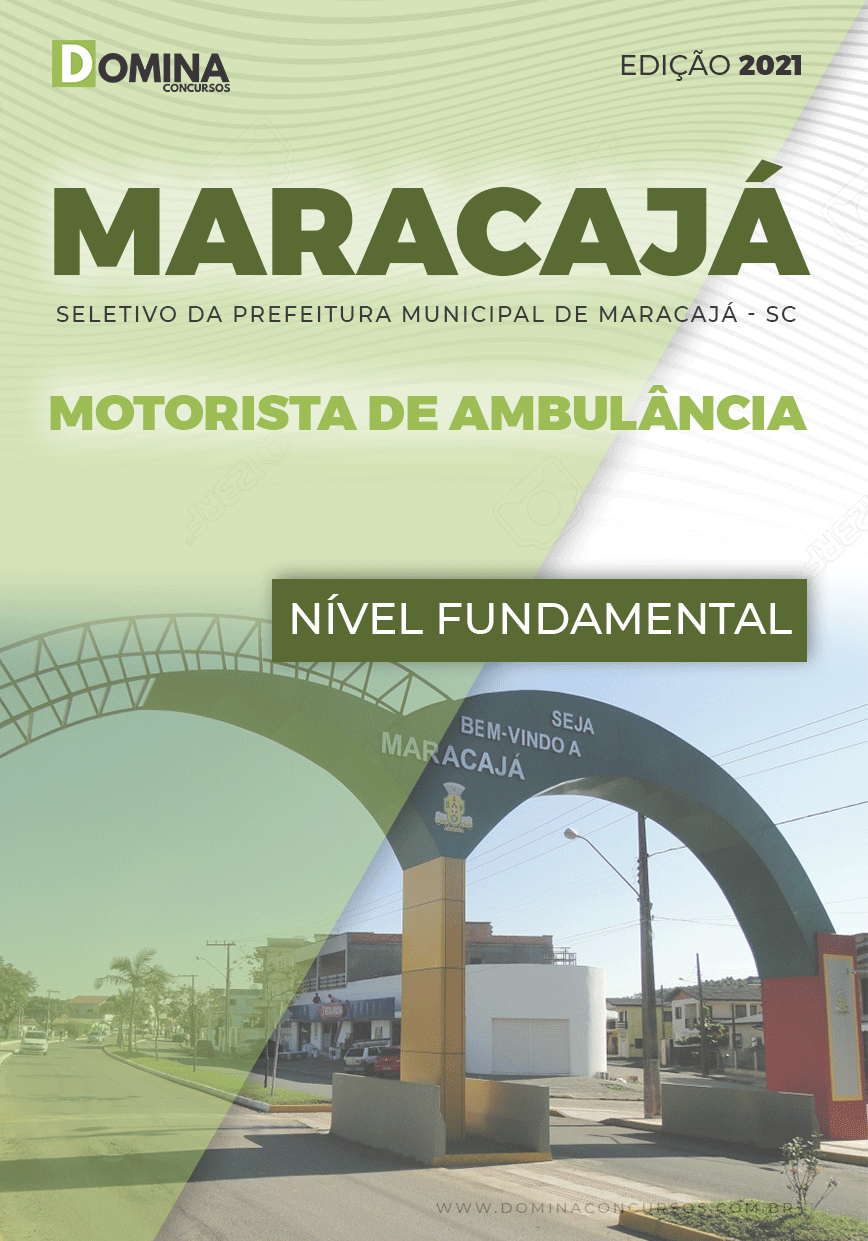 Apostila Seletivo Pref Maracajá SC 2021 Motorista de Ambulância