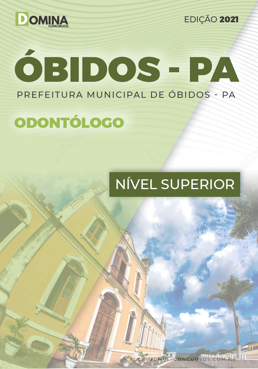 Apostila Concurso Pref Óbidos PA 2021 Odontólogo