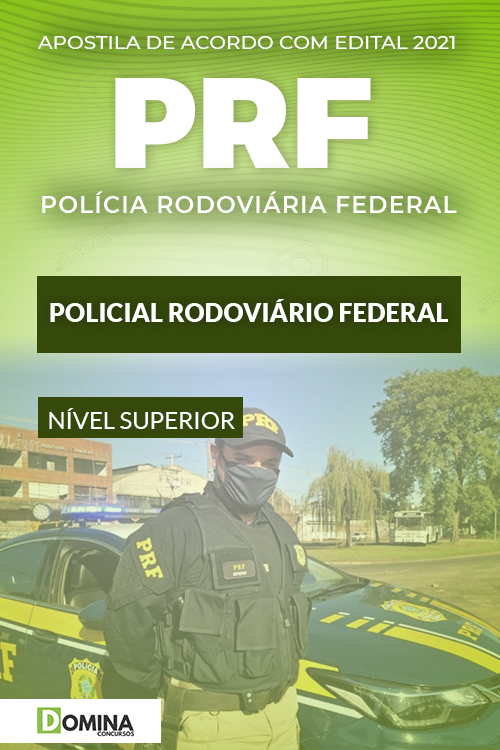 Apostila Concurso PRF 2021 Policial de Rodoviária Federal