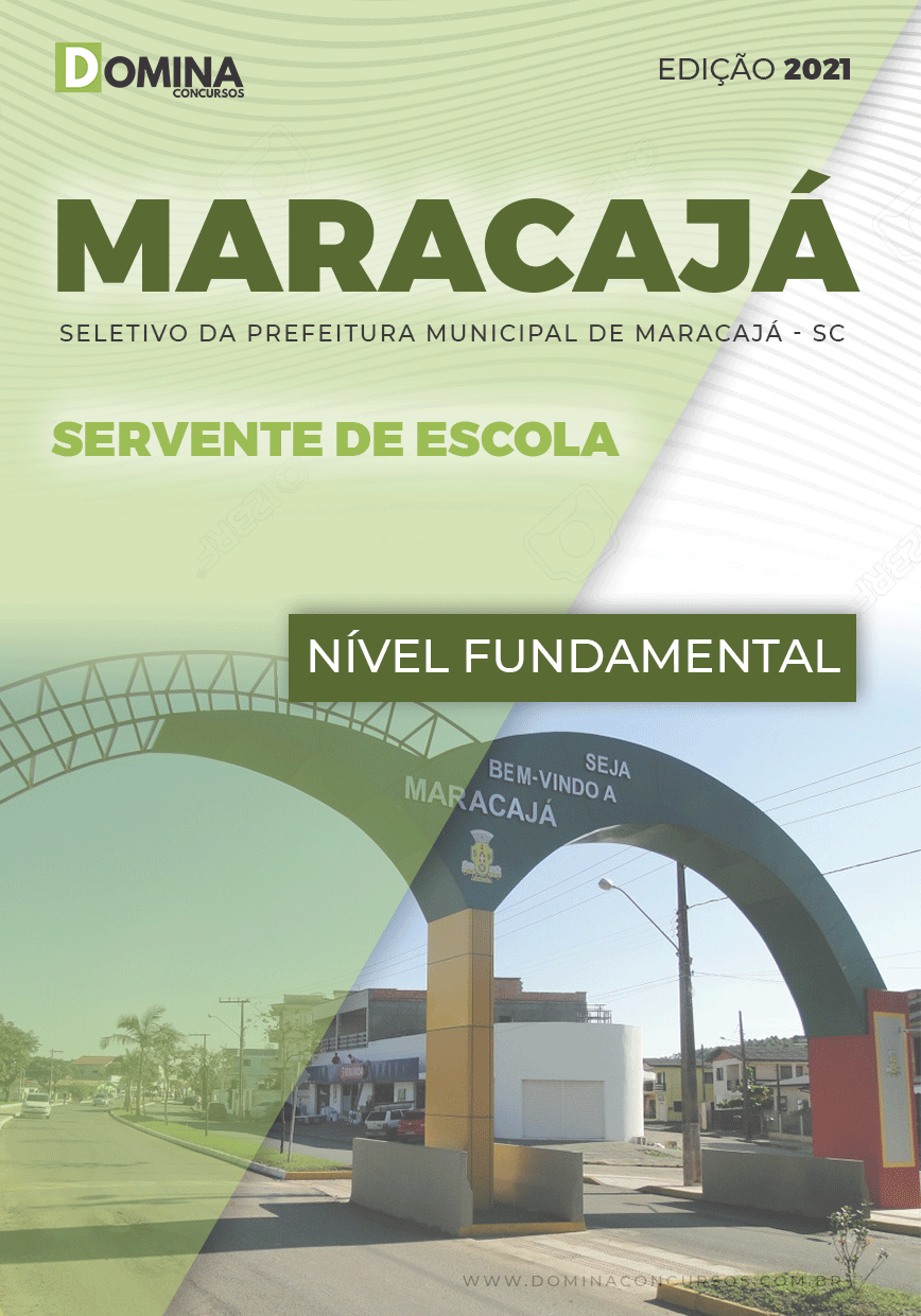 Apostila Seletivo Pref Maracajá SC 2021 Servente de Escola