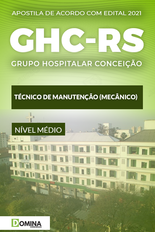Apostila GHC RS 2021 Técnico de Manutenção Mecânico