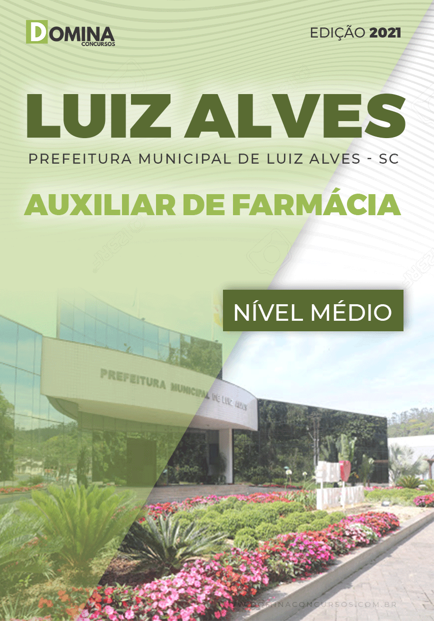 Apostila Seletivo Pref Luiz Alves SC 2021 Auxiliar de Farmácia
