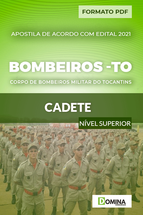 Apostila Concurso Público Bombeiros TO 2021 Cadete