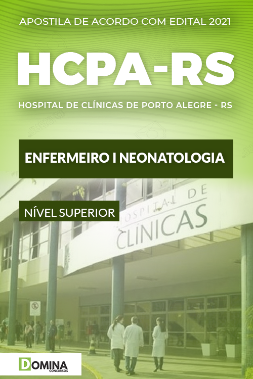 Apostila Enfermeiro Neonatologia HCPA RS 2025