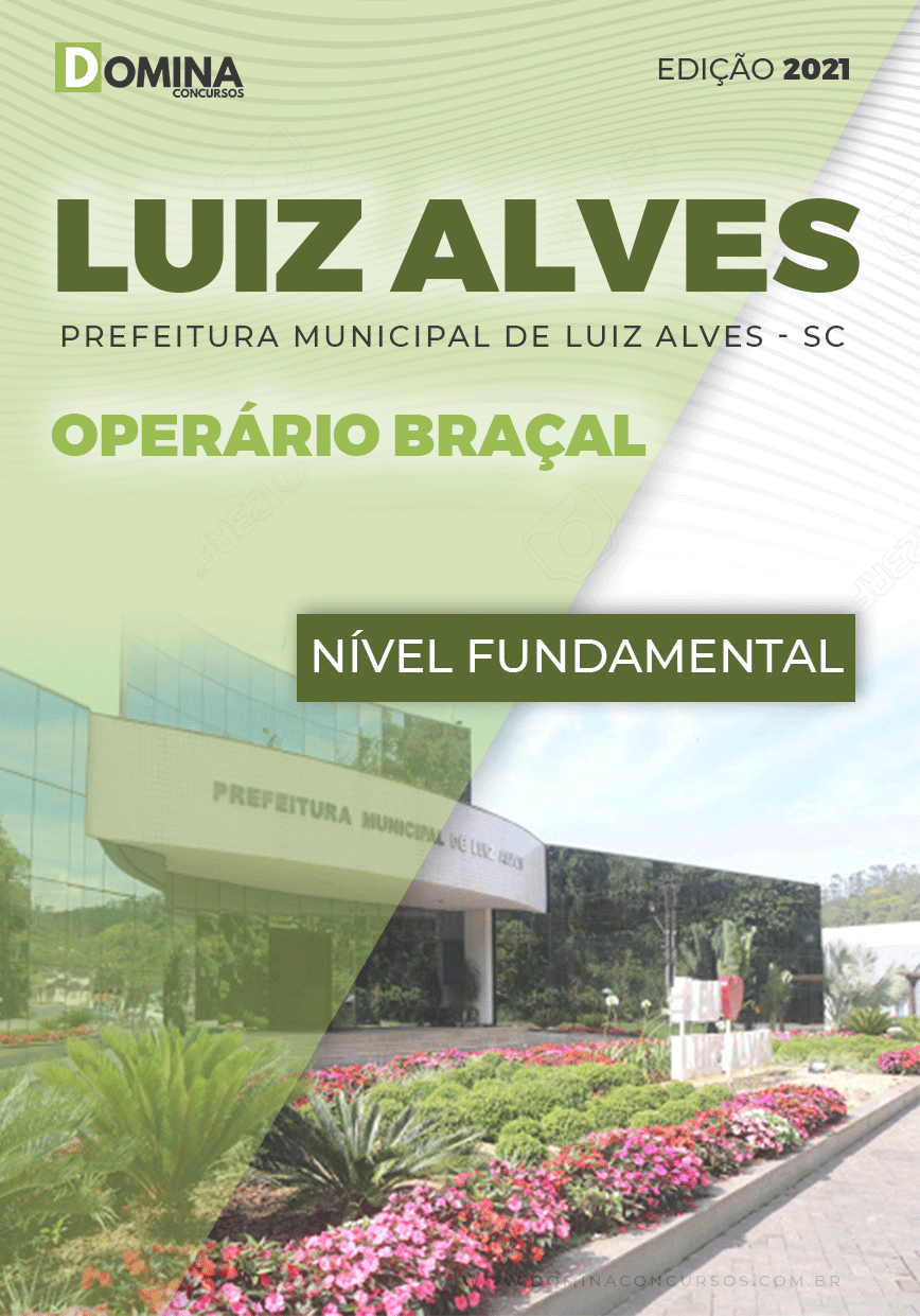 Apostila Seletivo Pref Luiz Alves SC 2021 Operário Braçal