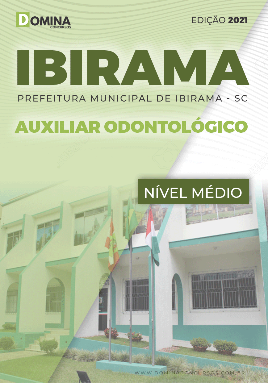 Apostila Concurso Pref Ibirama SC 2021 Auxiliar Odontológico