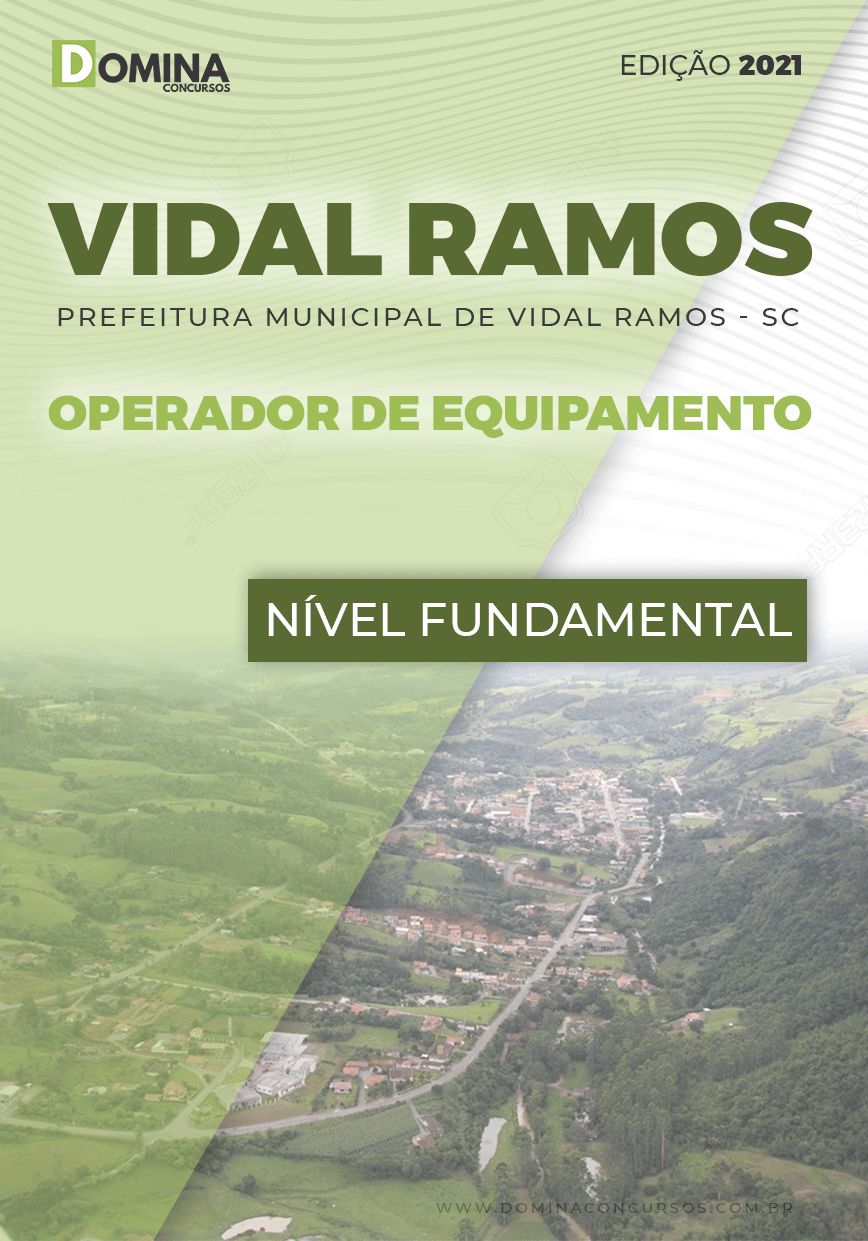 Apostila Pref Vidal Ramos SC 2021 Operador de Equipamento