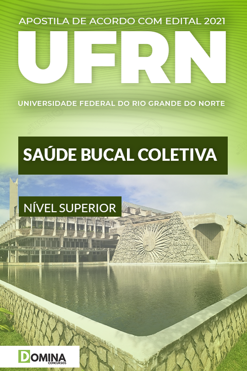 Apostila Concurso UFRN 2021 Saúde Bucal Coletiva