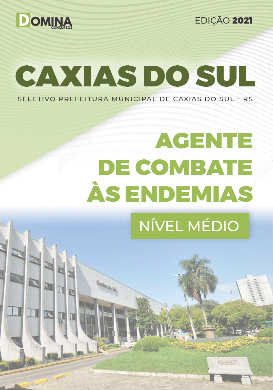 Apostila Caxias do Sul 2021 Agente Combate às Endemias