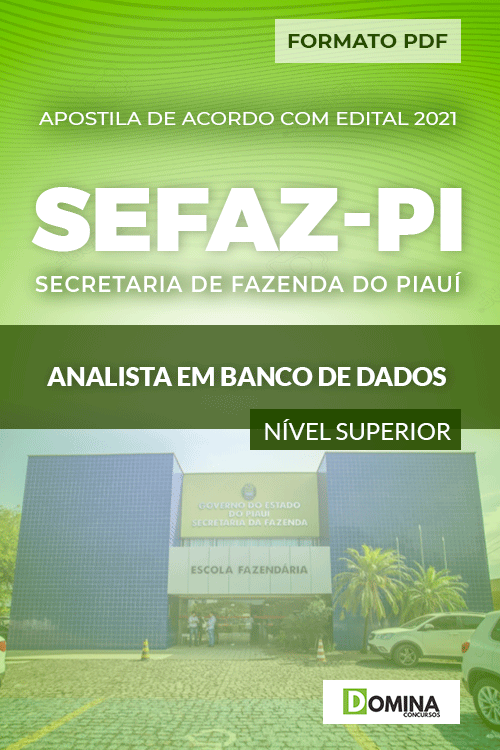 Apostila Concurso SEFAZ PI 2021 Analista Banco Dados