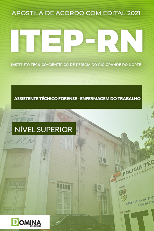 Apostila Concurso ITEP RN 2021 Enfermagem do Trabalho