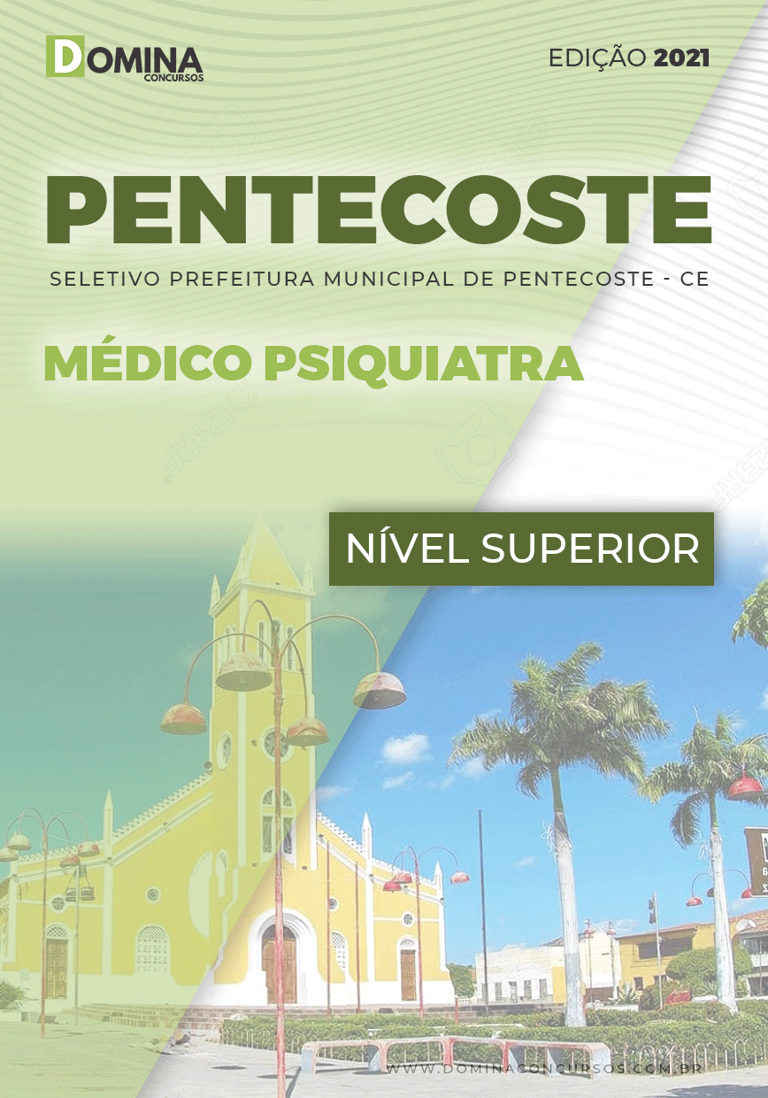 Apostila Prefeitura Pentecoste CE 2021 Médico Psiquiatra