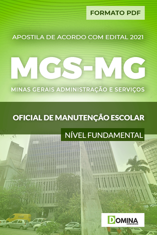 Apostila Seletivo MGS MG 2021 Oficial Manutenção Escolar