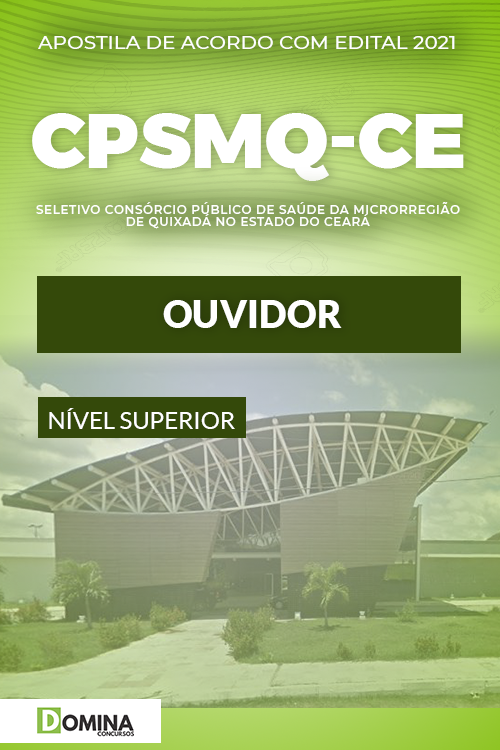 Apostila Concurso Quixadá CPSMQ CE 2021 Ouvidor