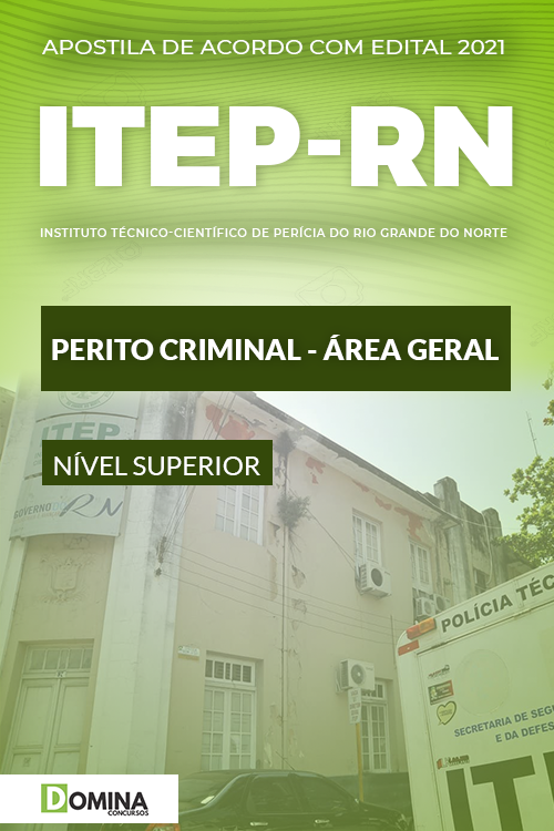 Apostila Concurso ITEP RN 2021 Perito Criminal Geral