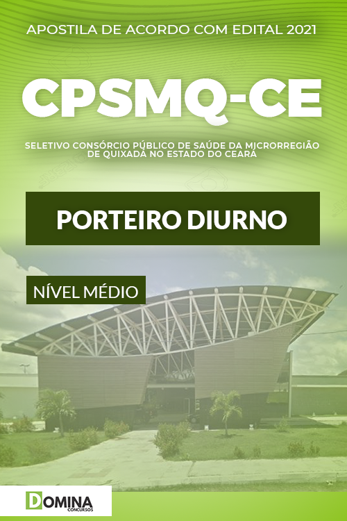 Apostila Quixadá CE CPSMQ 2021 Porteiro Diurno