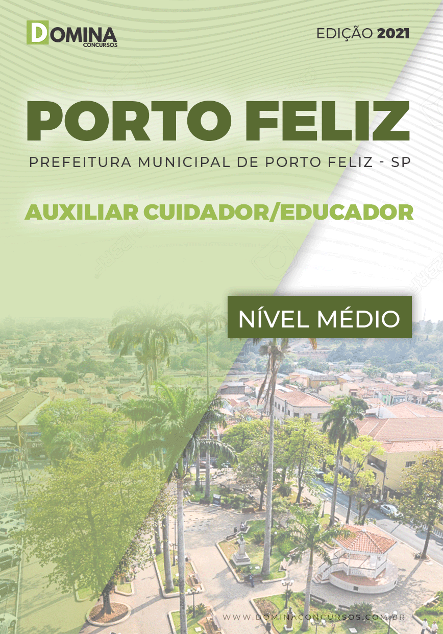 Apostila Pref Porto Feliz SP 2021 Auxiliar Cuidador Educador