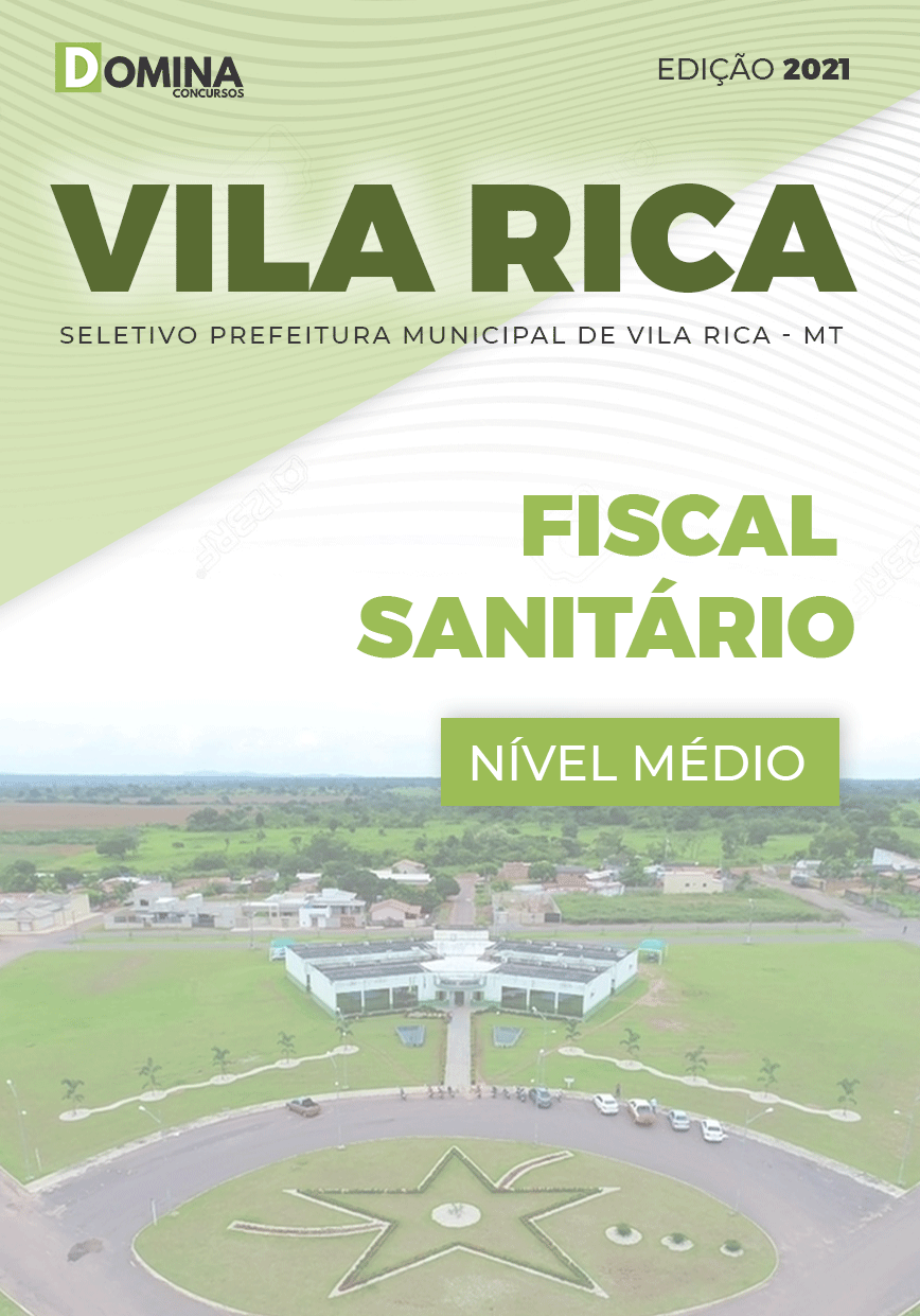 Apostila Seletivo Pref Vila Rica MT 2021 Fiscal Sanitário