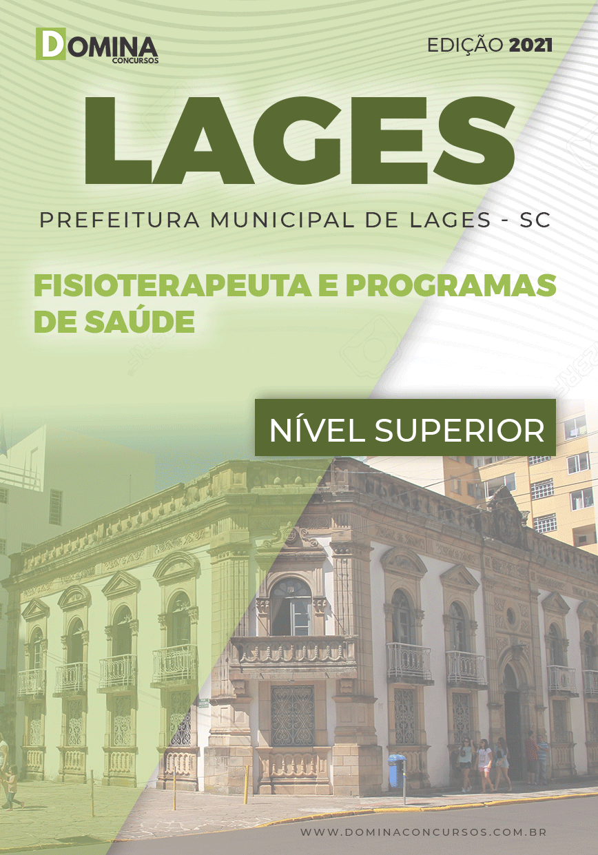 Apostila Seletivo Pref Lages SC 2021 Fisioterapeuta Programas Saúde