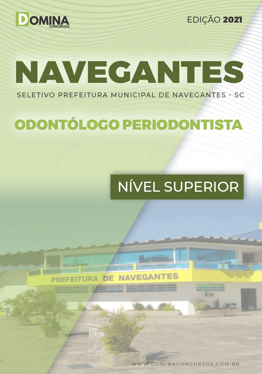 Apostila Seletivo Pref Navegantes SC 2021 Odontólogo Periodontista
