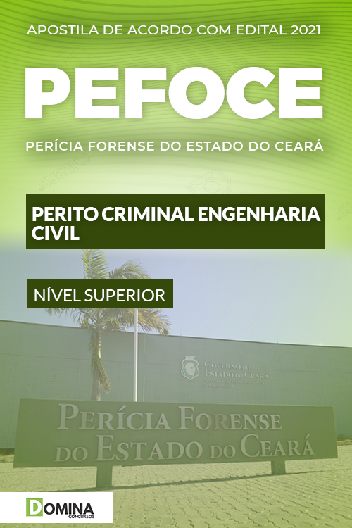 Apostila PEFOCE 2021 Perito Criminal Engenharia Civil