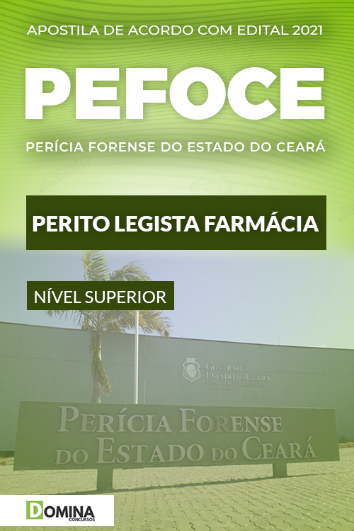 Apostila Concurso PEFOCE 2021 Perito Legisla Farmácia