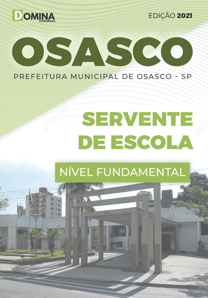 Apostila Concurso Pref Osasco SP 2021 Servente de Escola