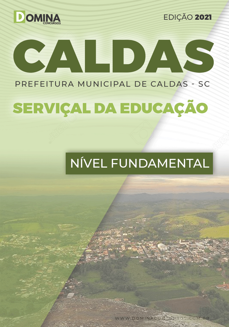 Apostila Concurso Pref Caldas MG 2021 Serviçal da Educação